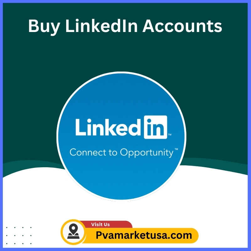 Buy LinkedIn Accounts - 100% USA, UK, Verified Aged Accounts