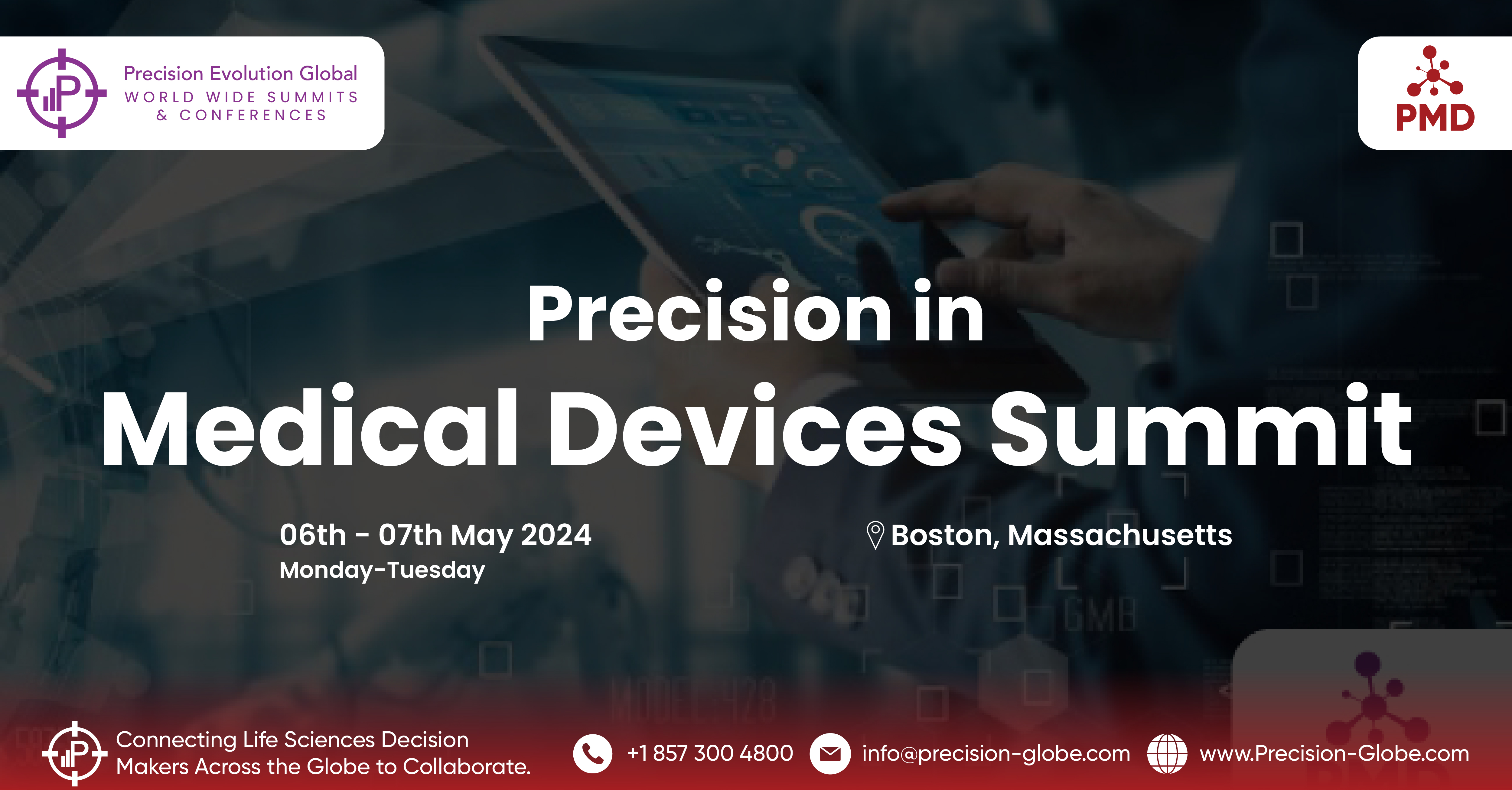 Precision in Medical Devices Summit | 06-07 May 2024  - Boston