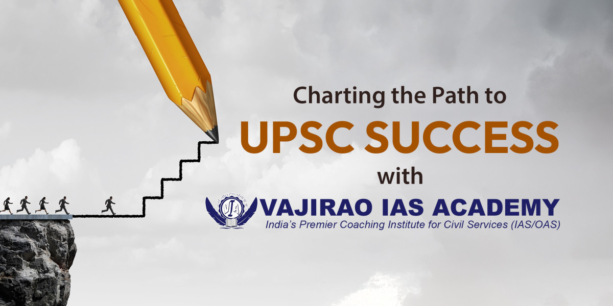 Charting the Path to UPSC Success with Vajirao IAS Academy