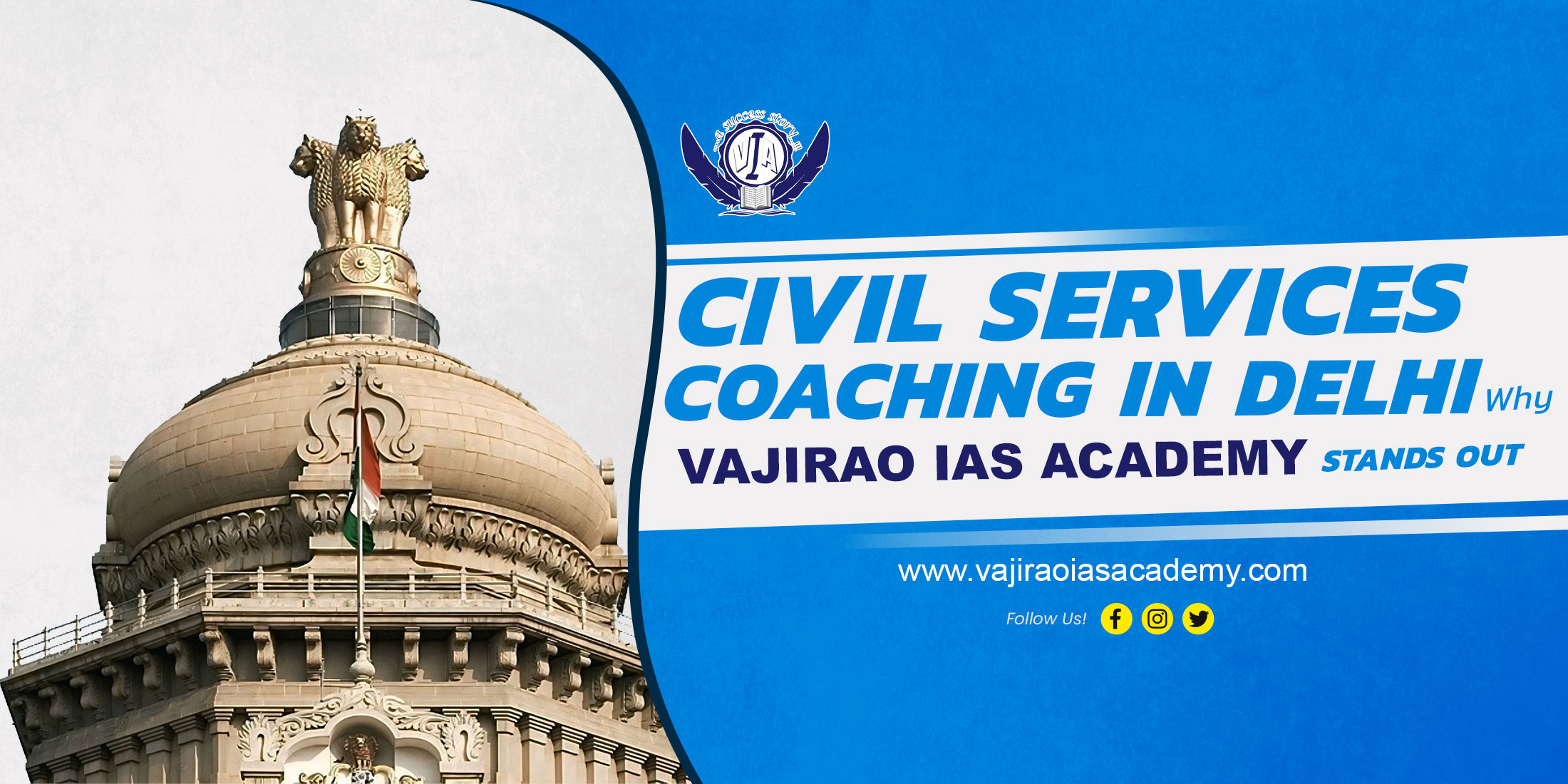 Civil Services Coaching in Delhi – Why Vajirao IAS Academy...